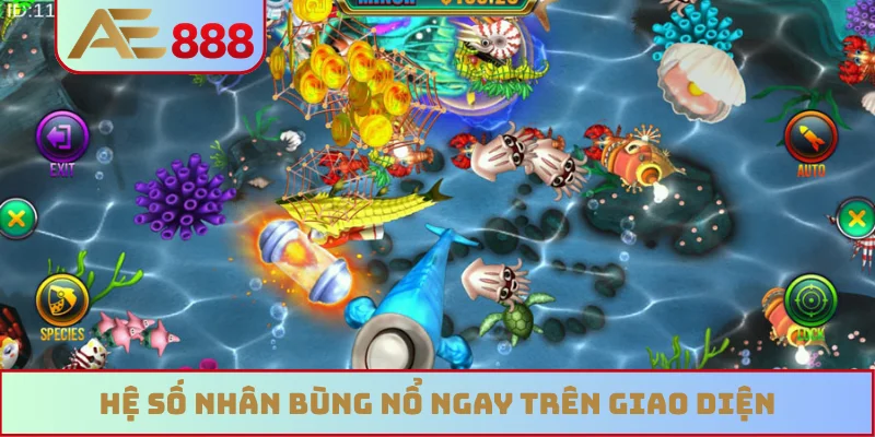Hệ số nhân bùng nổ ngay trên giao diện