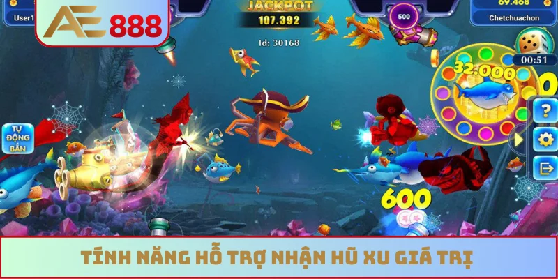 Tính năng hỗ trợ nhận hũ xu giá trị